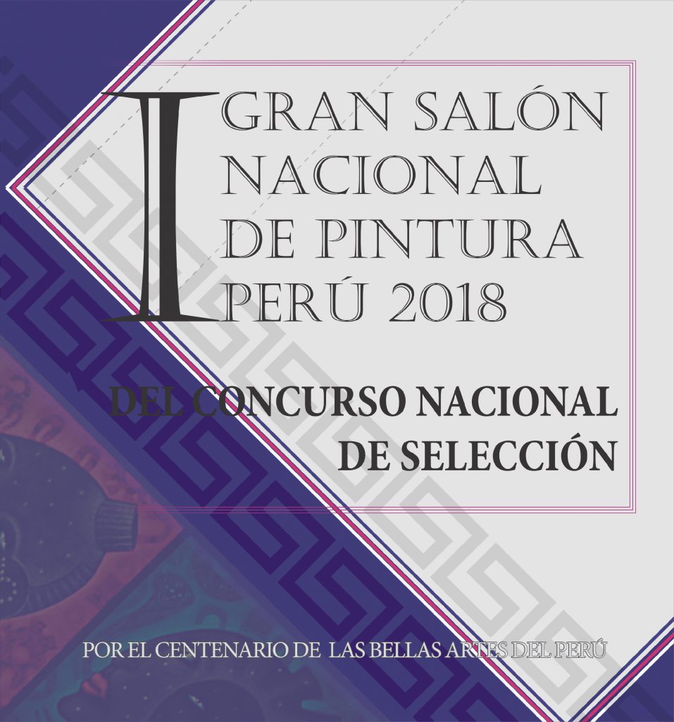 I Gran Salón Nacional de Pintura Perú 2018