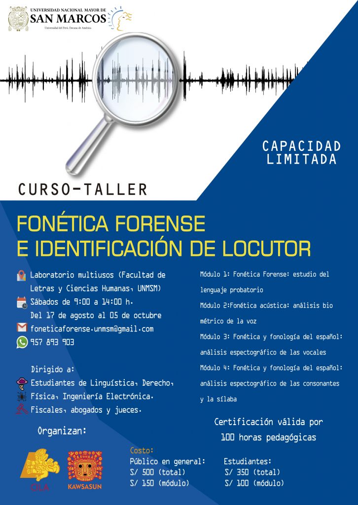 CURSO TALLER “FONÉTICA FORENSE E IDENTIFICACIÓN DE LOCUTOR EN EL PERÚ”