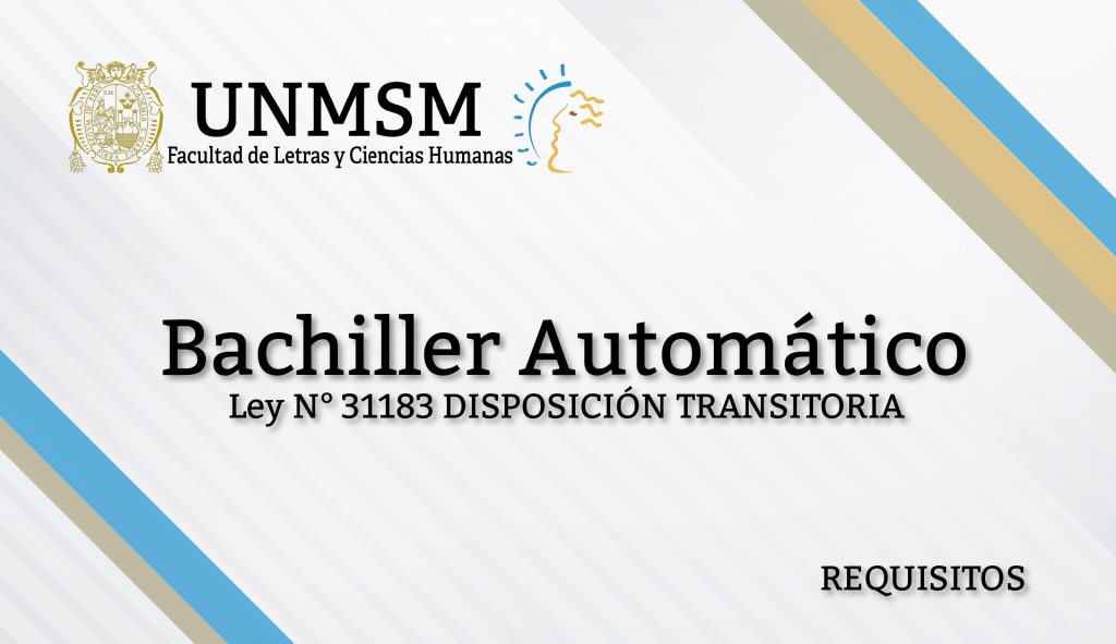 Bachiller Automático | Ley N° 31183 DISPOSICIÓN TRANSITORIA