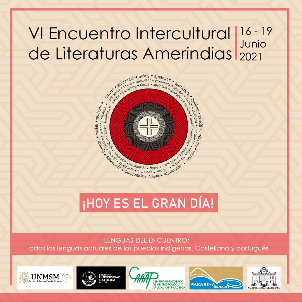 Iniciamos el VI Encuentro Intercultural de Literaturas Amerindias.