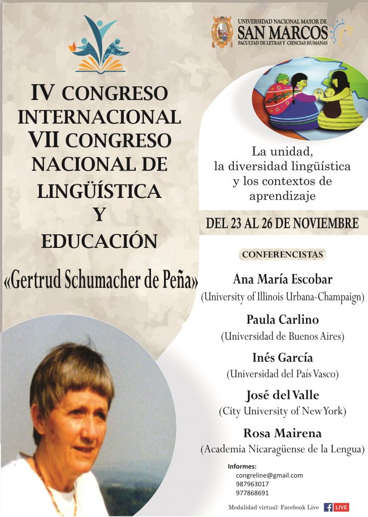 IV CONGRESO INTERNACIONAL VII CONGRESO NACIONAL DE LINGÜÍSTICA Y EDUCACIÓN «Gertrude Schumacher de Peña»