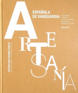 Artesanía española de vanguardia: Innovación y diseño en las industria artesanas contemporáneas