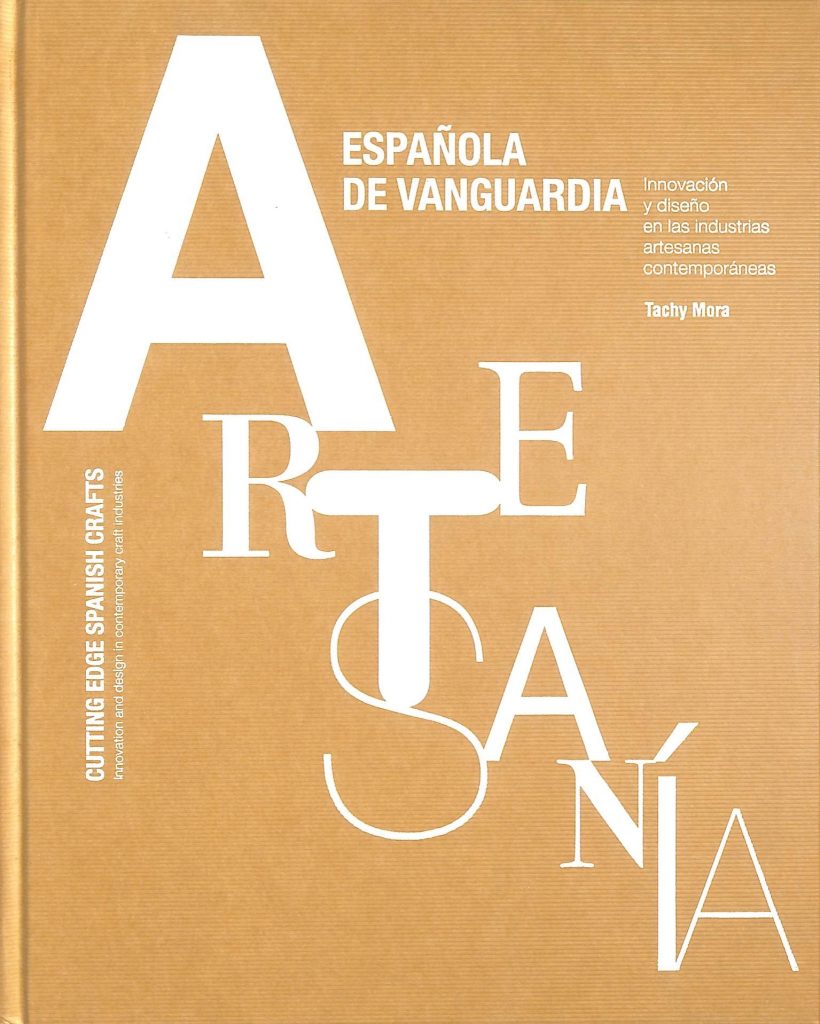 Artesanía española de vanguardia: Innovación y diseño en las industria artesanas contemporáneas
