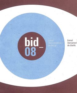 BID 08.Bienal Iberoamericana de diseño