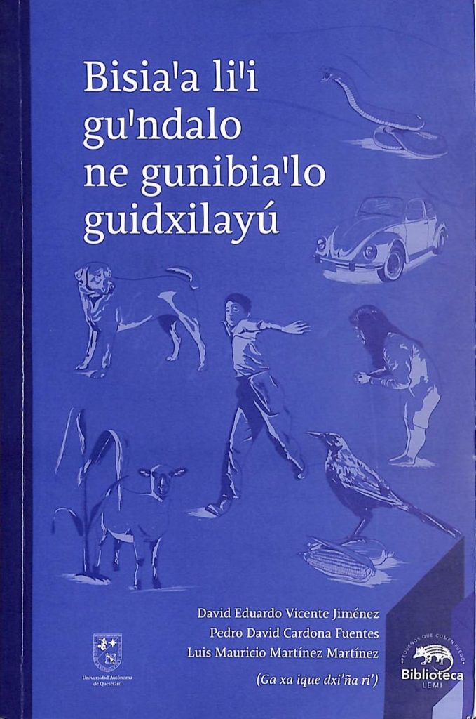 Bisia’a li’i gu’ndalo ne gunibia’lo guidxilayú
