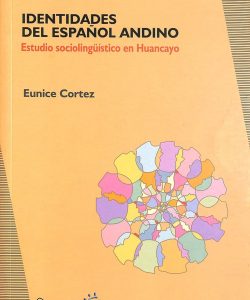 Identidades del español andino
