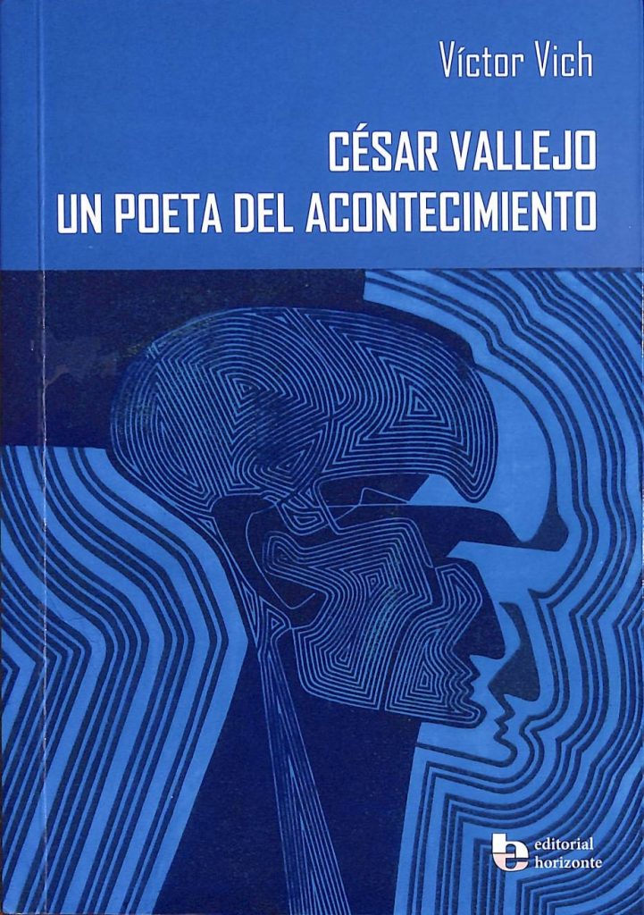 César Vallejo. Un poeta del acontecimiento