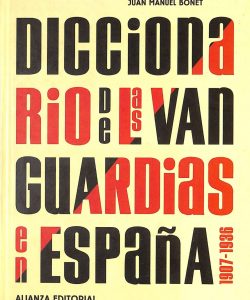 Diccionario de las vanguardias en España, 1907-1936
