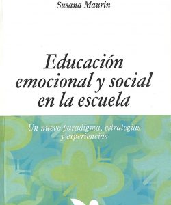 Educación emocional y social en la escuela