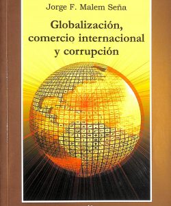 Globalización, comercio internacional y corrupción