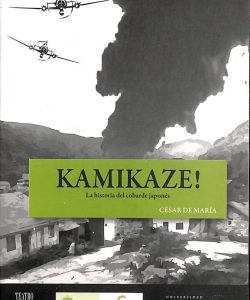 Kamikaze! La historia del cobarde japones