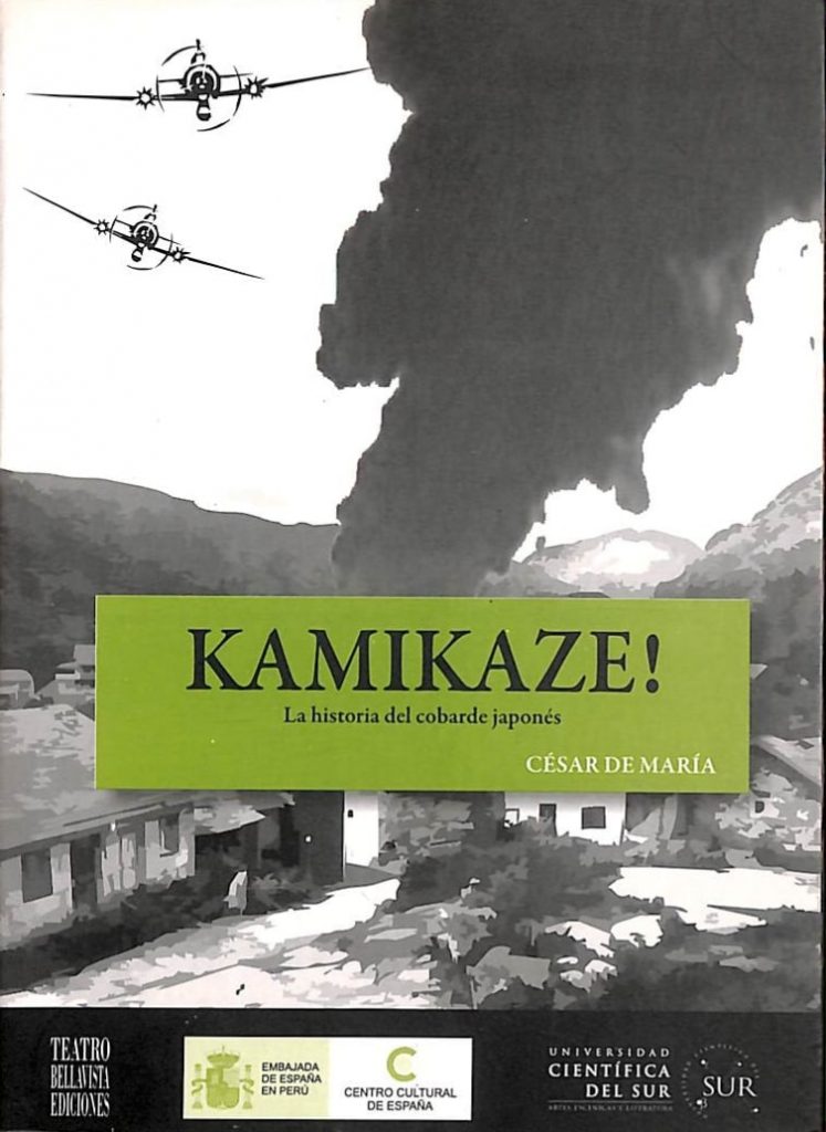 Kamikaze! La historia del cobarde japones