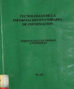 Tecnologías de la información en unidades de información
