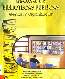 Manual de bibliotecas públicas: Gestión y organización