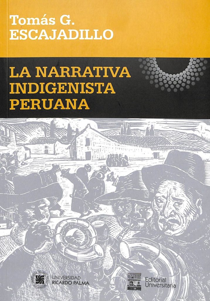La narrativa indigenista peruana