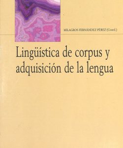 Lingüística del corpus y adquisición de la lengua