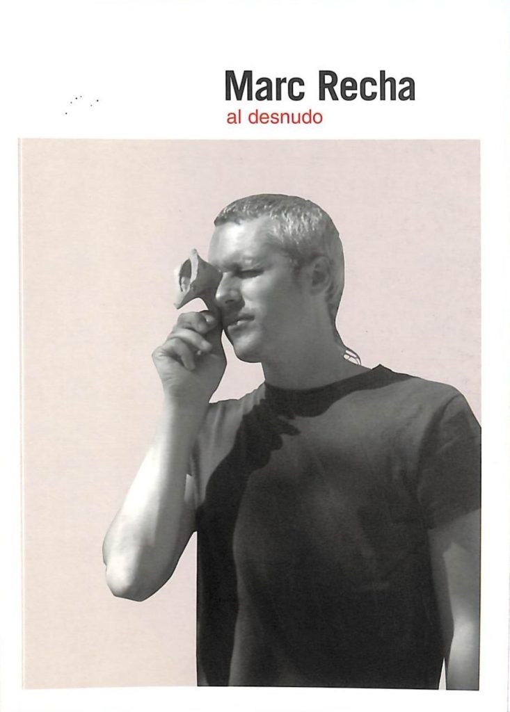Marc Recha. Al desnudo