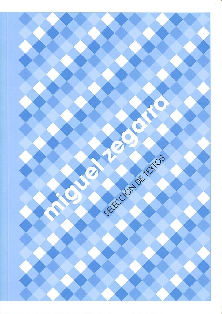 Miguel Zegarra. Selección de textos