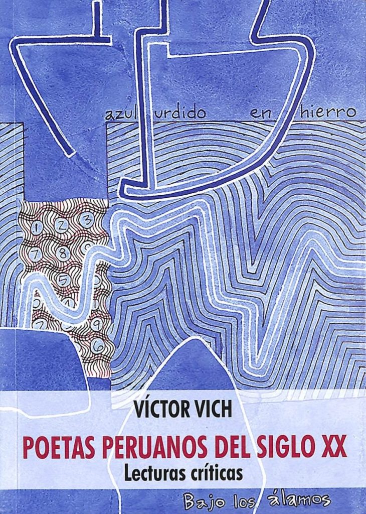Poetas peruanos del siglo XX. Lecturas críticas