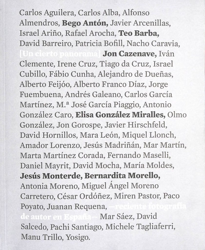 [Un cierto panorama] reciente fotografía de autor en España