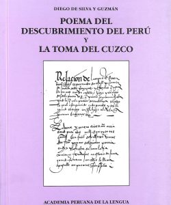Poema del descubrimiento de Perú y la toma de Cuzco