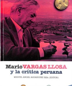 Mario Vargas Llosa y la crítica peruana