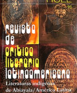 Revista de critica literaria latinoamericana 91 – Literaturas indigenas de Abiayala