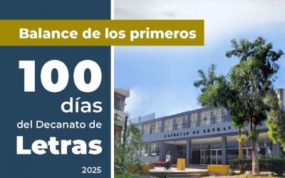 Balance de los primeros 100 días del Decanato de Letras