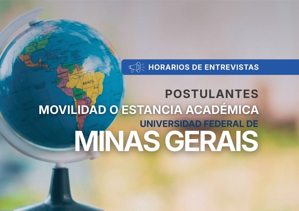 Horario de entrevistas según cronograma de Convocatoria de Estancia Académica para estudiantes de la Facultad de Letras y Ciencias Humanas