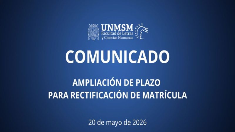 Ampliación de plazo para rectificación de matrícula