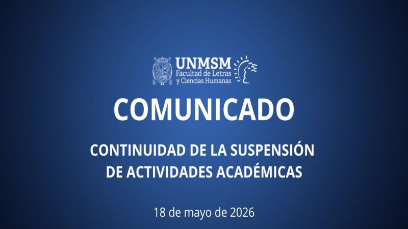 Comunicado: Continuidad de la suspensión de actividades académicas
