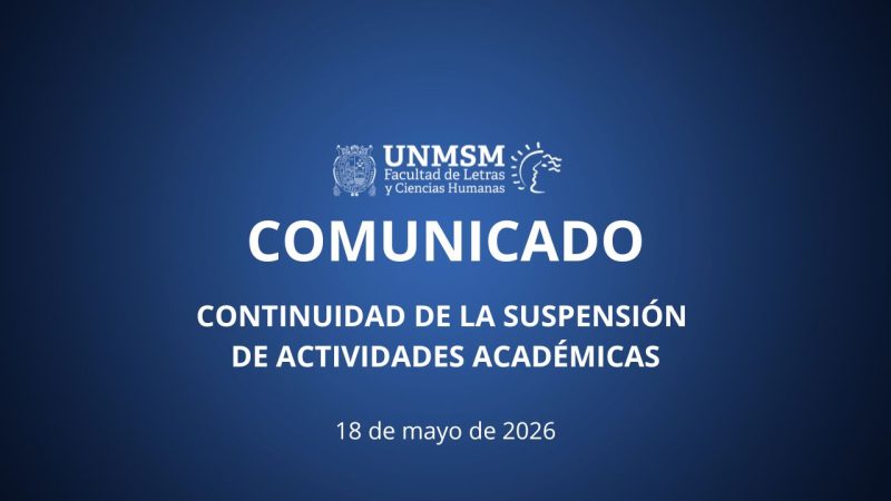Comunicado: Continuidad de la suspensión de actividades académicas