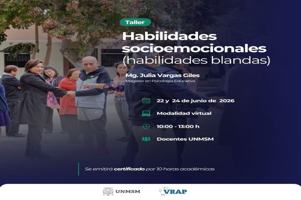 TALLER: HABILIDADES SOCIOEMOCIONALES (HABILIDADES BLANDAS) – UNMSM