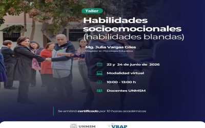 TALLER: HABILIDADES SOCIOEMOCIONALES (HABILIDADES BLANDAS) – UNMSM