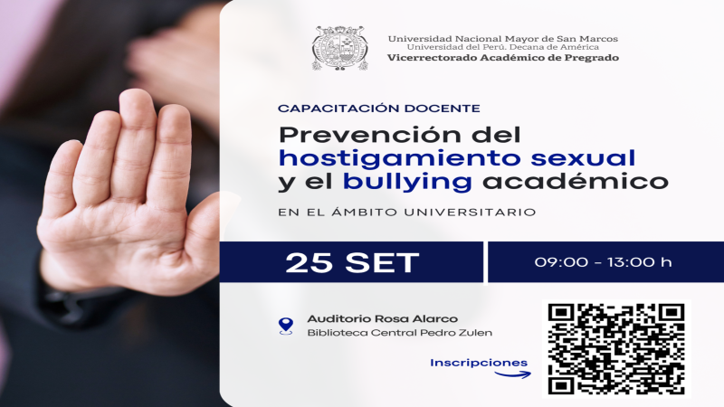 CAPACITACIÓN DOCENTE: PREVENCIÓN DE HOSTIGAMIENTO SEXUAL Y EL BULLYING ACADÉMICO