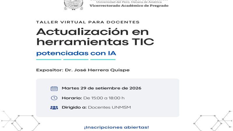 TALLERES VIRTUALES PARA ESTUDIANTES Y DOCENTES: «ACTUALIZACIÓN EN HERRAMIENTAS TIC POTENCIADAS CON IA»